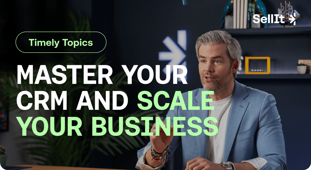 Master Your CRM and Scale Your Business