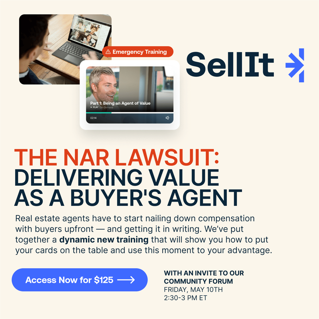 NEW TRAINING - THE NAR LAWSUIT- DELIVERING VALUE AS A BUYER'S AGENT